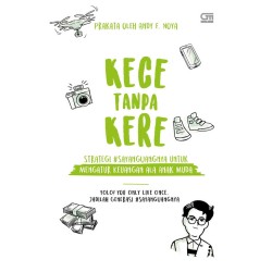 Kece Tanpa Kere Kece Tanpa Kere