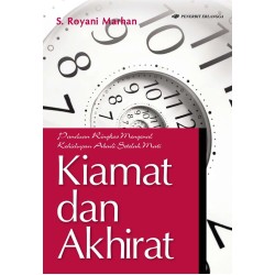 Kiamat dan Akhirat Kiamat dan Akhirat