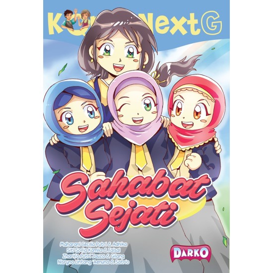 Komik Next G : Sahabat Sejati (Republish)