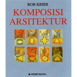 Komposisi Arsitektur Edisi 1 Komposisi Arsitektur Edisi 1