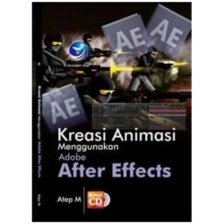 Kreasi Animasi Menggunakan Adobe After Effect + cd Kreasi Animasi Menggunakan Adobe After Effect + cd