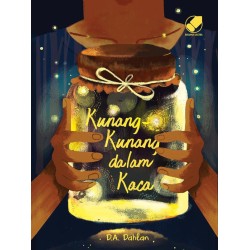 Kunang Kunang dalam Kaca Kunang Kunang dalam Kaca