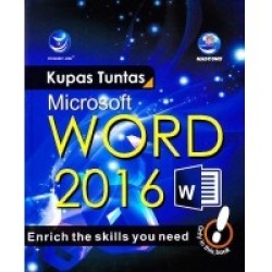 Kupas Tuntas Microsoft Word 2016 Kupas Tuntas Microsoft Word 2016