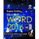 Kupas Tuntas Microsoft Word 2016