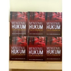 Mengenal Hukum Suatu Pengantar Mengenal Hukum Suatu Pengantar