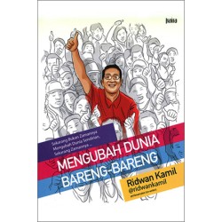 Mengubah Dunia Bareng-bareng Mengubah Dunia Bareng-bareng