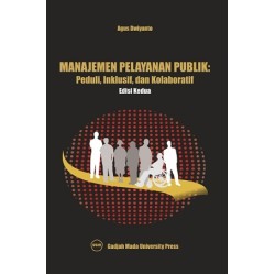 Manajemen Pelayanan Publik : Peduli Inklusif Dan Kolaborasi Manajemen Pelayanan Publik : Peduli Inklusif Dan Kolaborasi
