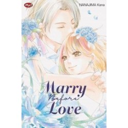 Marry Before Love Marry Before Love