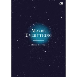 Maybe Everything Maybe Everything