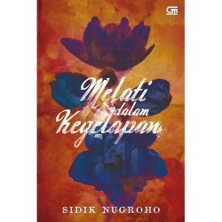 Melati dalam Kegelapan Melati dalam Kegelapan