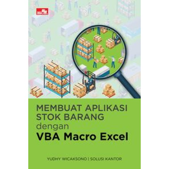Membuat Aplikasi Stok Barang dengan VBA Macro Excel