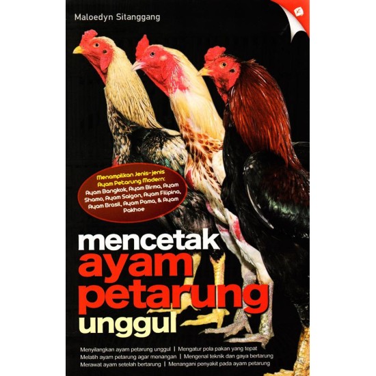 Mencetak Ayam Petarung Unggul