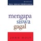 Mengapa Siswa Gagal