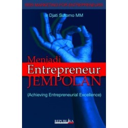 Menjadi Entrepreneur Jempolan Menjadi Entrepreneur Jempolan
