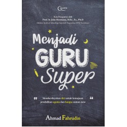 Menjadi Guru Super Menjadi Guru Super