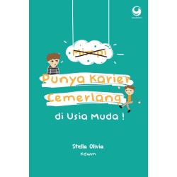 Mimpi Punya Karier Cemerlang Di Usia Muda! Mimpi Punya Karier Cemerlang Di Usia Muda!