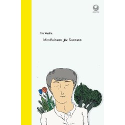 Mindfullness For Succes Mindfullness For Succes