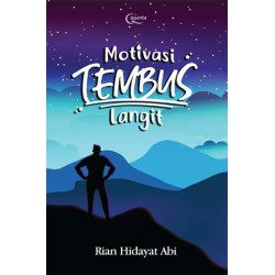 Motivasi Tembus Langit Motivasi Tembus Langit