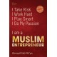 Muslim Entrepreneur (New Edition)