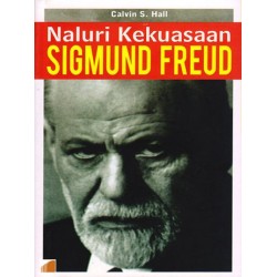 Naluri Kekuasaan Sigmund Freud Naluri Kekuasaan Sigmund Freud