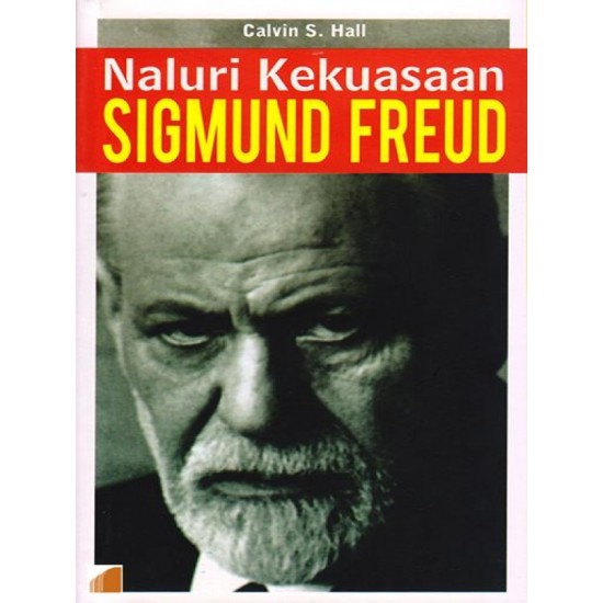 Naluri Kekuasaan Sigmund Freud