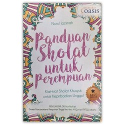 Panduan Sholat Untuk Perempuan Panduan Sholat Untuk Perempuan