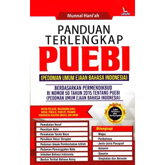 Panduan Terlengkap Puebi (Panduan Umum Ejaan Bahasa Indonesia)