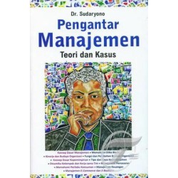 Pengantar Manajemen : Teori Dan Kasus  Pengantar Manajemen : Teori Dan Kasus
