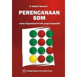Perencanaan SDM Untuk Organisasi Profit Yang Kompetitif Perencanaan SDM Untuk Organisasi Profit Yang Kompetitif
