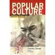 Popular Culture : Pengantar Menuju teori Budaya Populer
