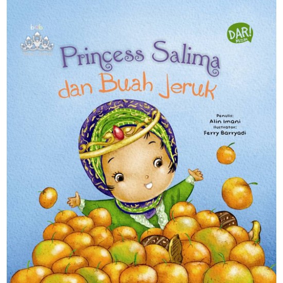 Princess Salima Dan Buah Jeruk (Board Book)