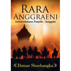 Rara Anggraeni : Asmaradahana Panjalu-Janggala Rara Anggraeni : Asmaradahana Panjalu-Janggala