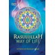 Rasulullah Way of Life