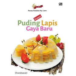 Resep Andalan Ny. Liem Kreasi Puding Lapis Gaya Baru Resep Andalan Ny. Liem Kreasi Puding Lapis Gaya Baru