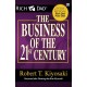 Rich Dad The Business of the 21st Century (Ed. Revisi)