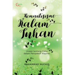 Romantisisme Kalam Tuhan Romantisisme Kalam Tuhan