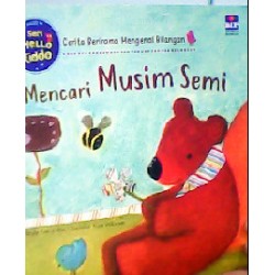 Seri Hello Kiddo : Mencari Musim Semi Seri Hello Kiddo : Mencari Musim Semi