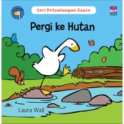 Seri Petualangan Goose : Pergi Ke Hutan Seri Petualangan Goose : Pergi Ke Hutan