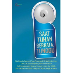 Saat Tuhan Berkata, Tunggu Saat Tuhan Berkata, Tunggu