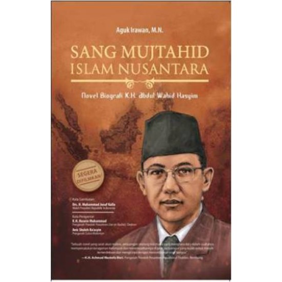 Sang Mujtahid Islam Nusantara