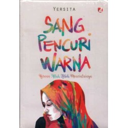 Sang Pencuri Warna Sang Pencuri Warna