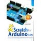Scartch For Arduino (S4A), Panduan Untuk Mempelajari Elektronika Dan Pemrograman+cd