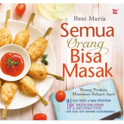 Semua Orang Bisa Masak Semua Orang Bisa Masak