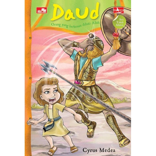Seri Tokoh Alkitab: Daud