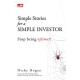 Simple Stories for A Simple Investor