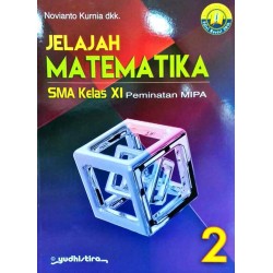 Sma Kl.Xi Jelajah Matematika 2 Peminatan Mipa Hvs Kur 2013 Sma Kl.Xi Jelajah Matematika 2 Peminatan Mipa Hvs Kur 2013