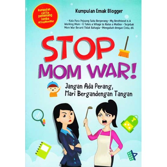 Stop Mom War!