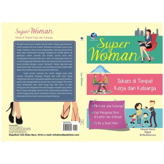 Super Woman : Sukses di tempat Kerja dan Keluarga