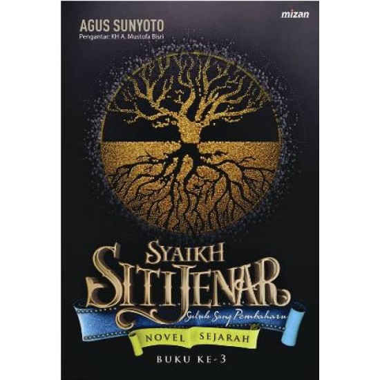 Syaikh Sitijenar: Suluk Sang Pembaharu  (Buku Ketiga)