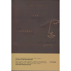 Tak Sekedar Pulih Tak Sekedar Pulih